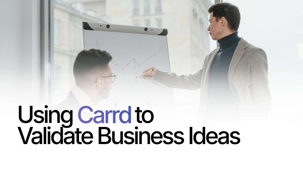 Validate Business Ideas with Carrd: Build MVPs Fast