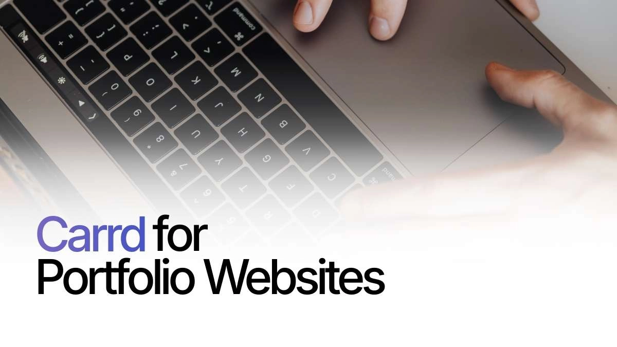 Carrd for Portfolio Websites How to Stand Out Without Coding in 2026