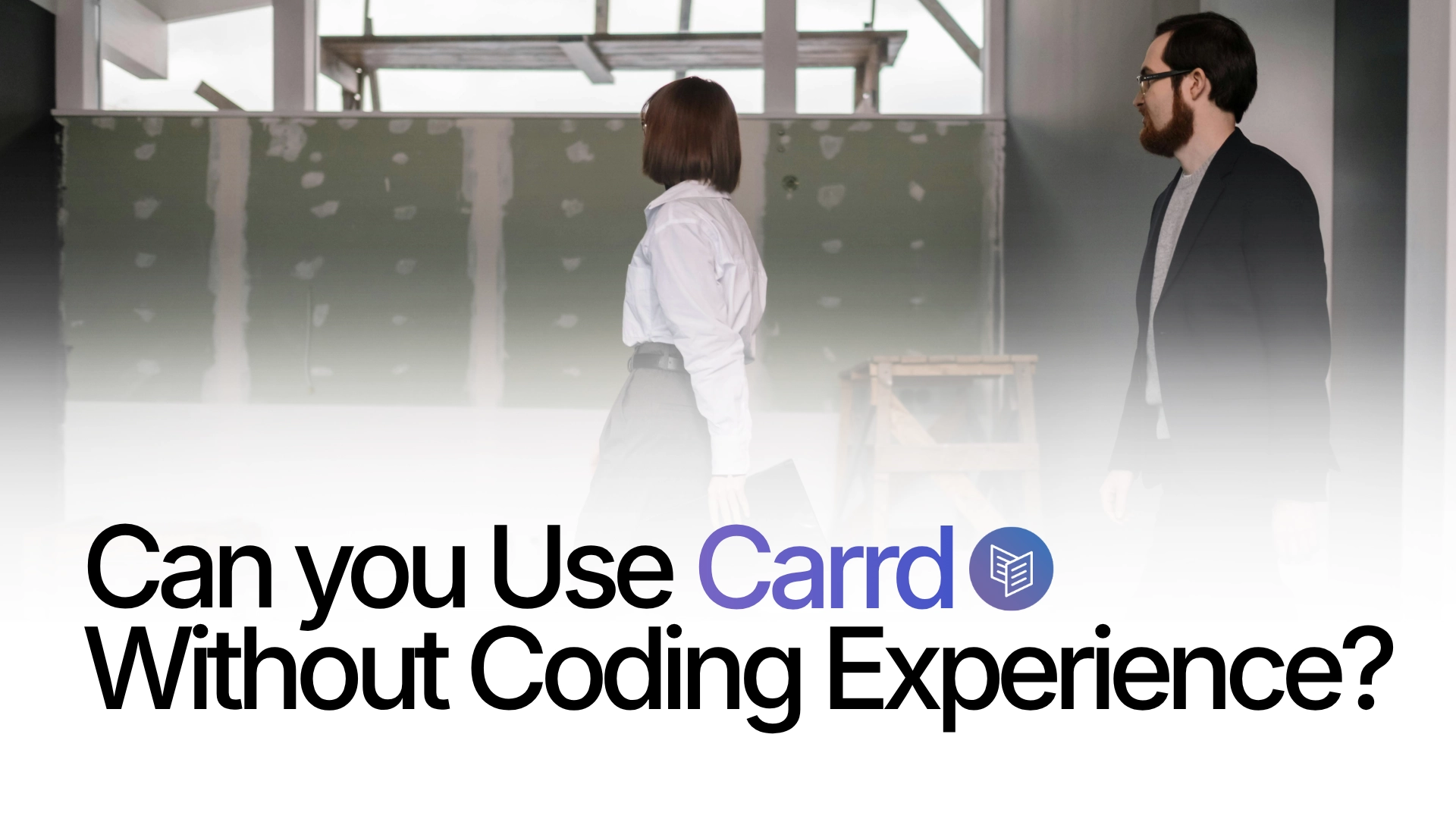 Can You Use Carrd Without Any Coding Experience at All?